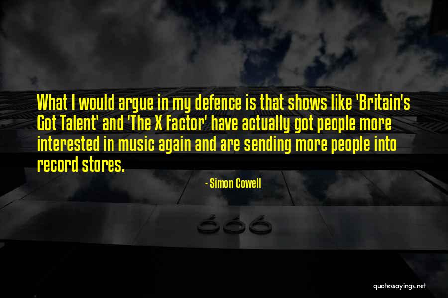 Simon Cowell X Factor Quotes By Simon Cowell Simon Cowell X Factor Quotes By Simon Cowell