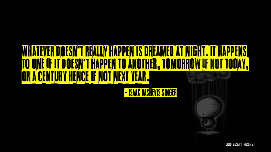 Simon Dumont Quotes By Isaac Bashevis Singer Simon Dumont Quotes By Isaac Bashevis Singer