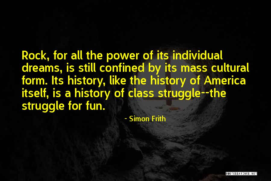 Simon Frith Quotes 1859567