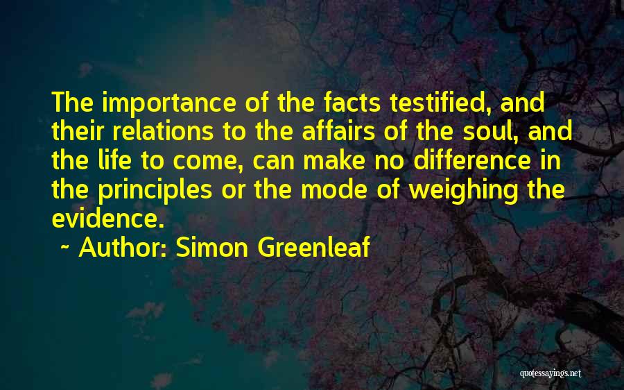 Simon Greenleaf Quotes 1835381