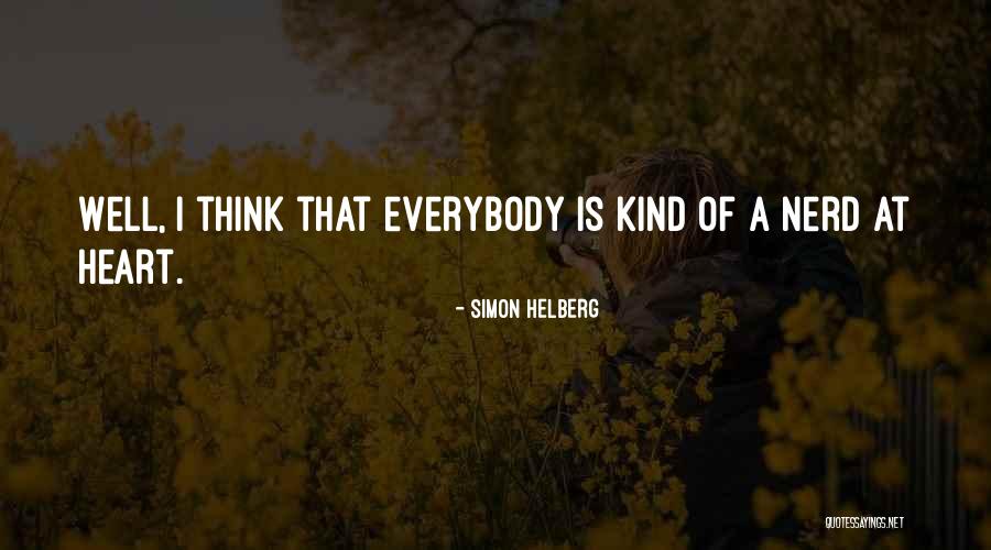 Simon Helberg Quotes 1662195 Simon Helberg Quotes 1662195