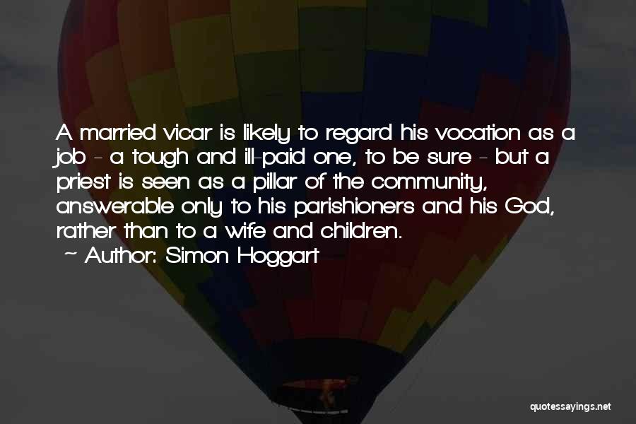 Simon Hoggart Quotes 1410413