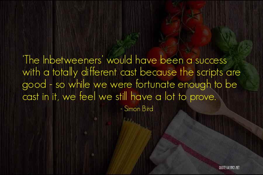 Simon Inbetweeners Quotes By Simon Bird Simon Inbetweeners Quotes By Simon Bird