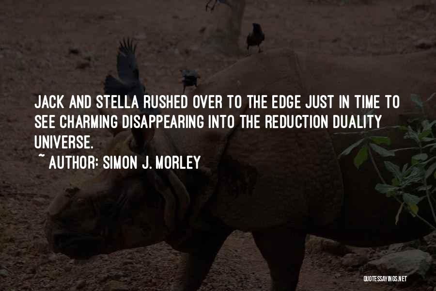 Simon J. Morley Quotes 1342347