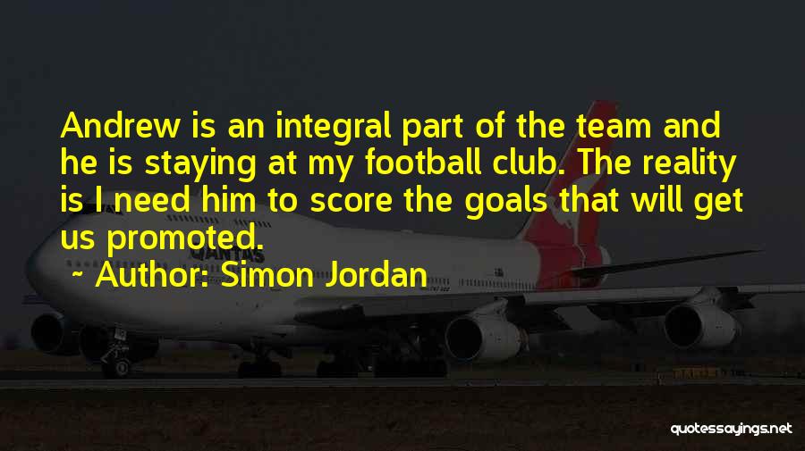 Simon Jordan Quotes 1799849