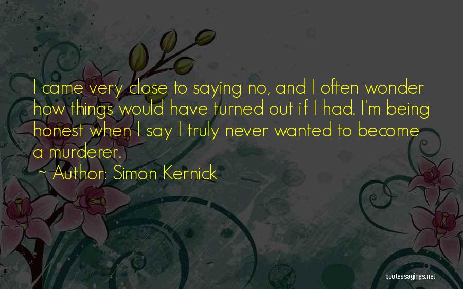 Simon Kernick Quotes 2204032