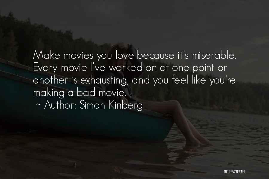 Simon Kinberg Quotes 1235431