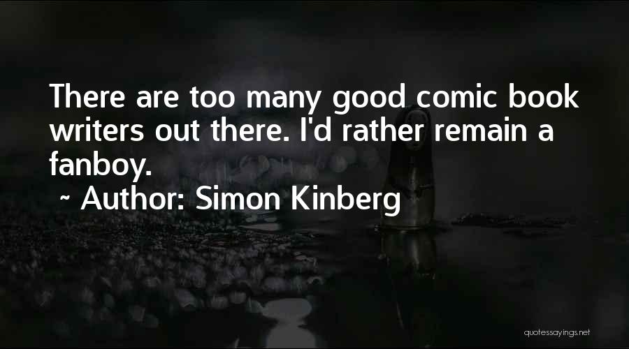 Simon Kinberg Quotes 2232947