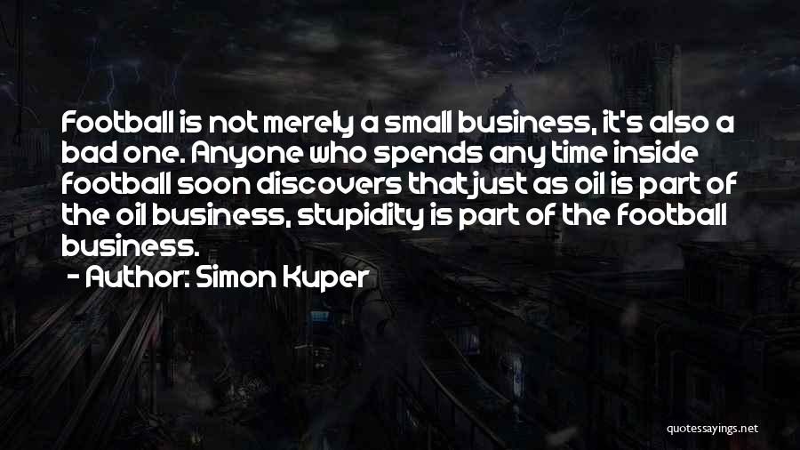 Simon Kuper Quotes 1285109