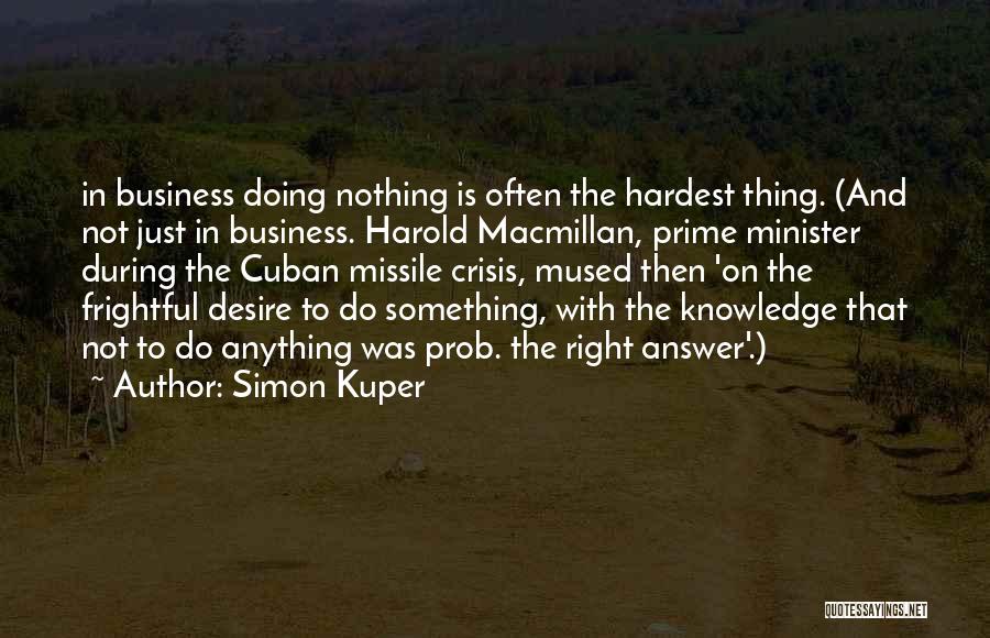 Simon Kuper Quotes 833367