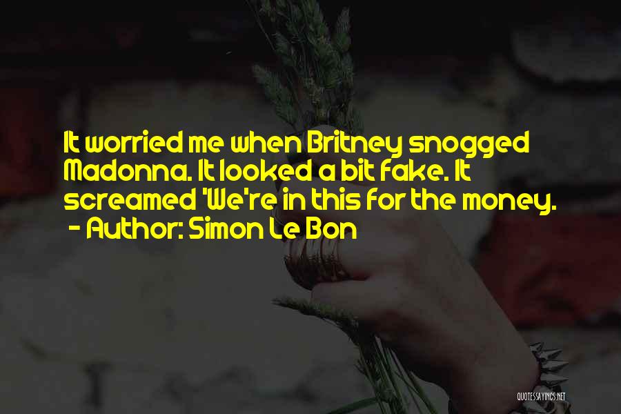 Simon Le Bon Quotes 901433