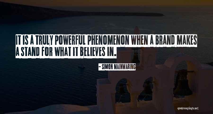Simon Mainwaring Quotes 1030708 Simon Mainwaring Quotes 1030708
