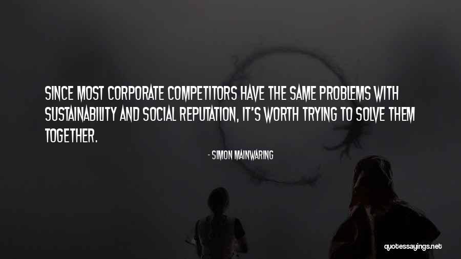 Simon Mainwaring Quotes 2021134 Simon Mainwaring Quotes 2021134