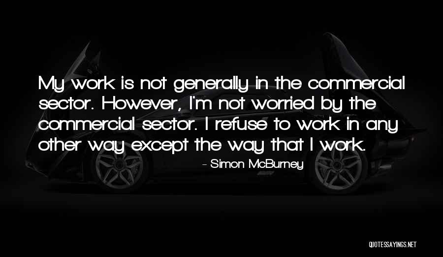 Simon McBurney Quotes 1608502 Simon McBurney Quotes 1608502