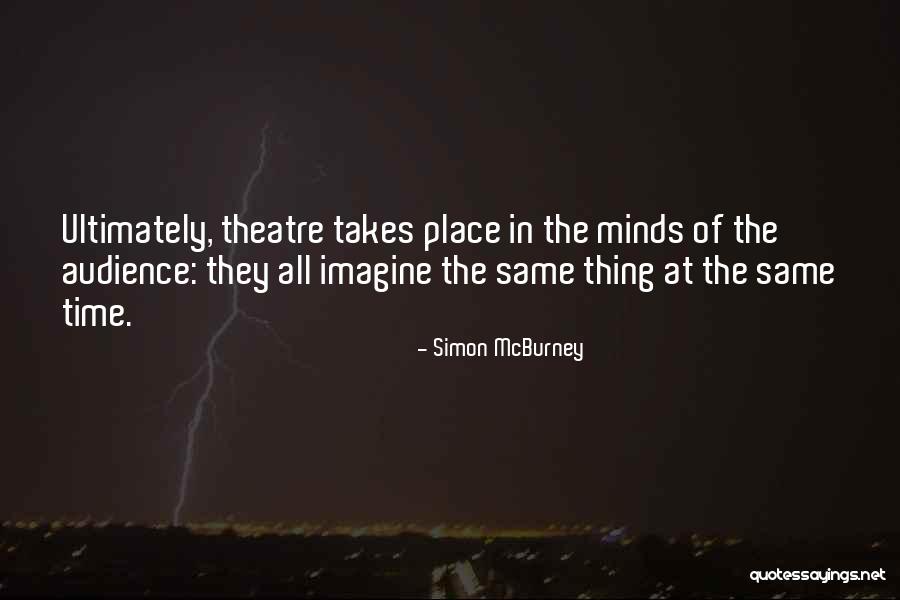 Simon McBurney Quotes 2001216