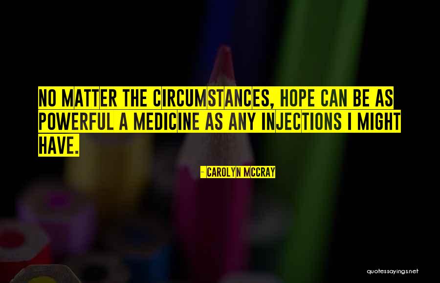 Simon Moon Quotes By Carolyn McCray Simon Moon Quotes By Carolyn McCray