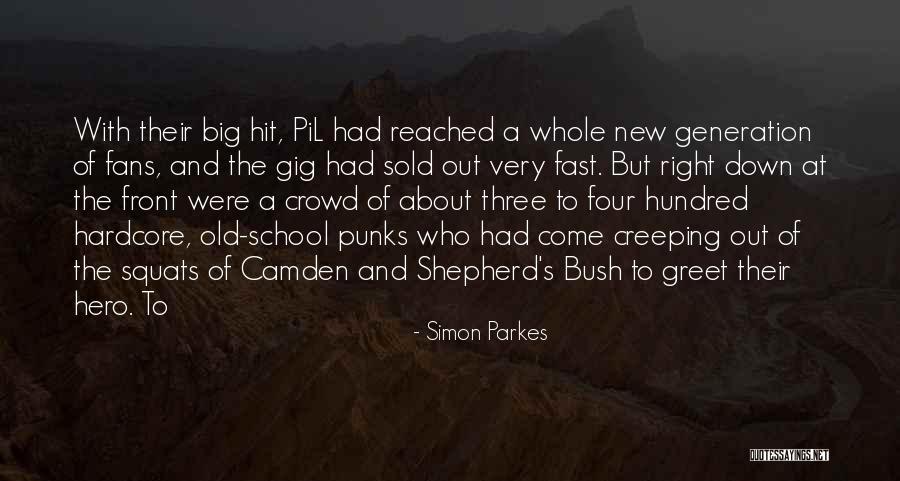 Simon Parkes Quotes 2053507