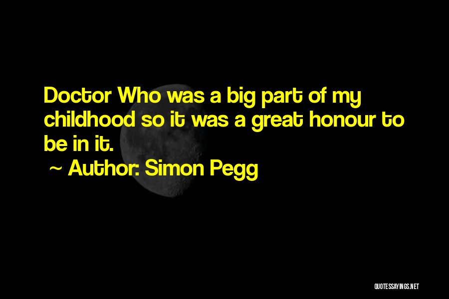 Simon Pegg Quotes 1861952