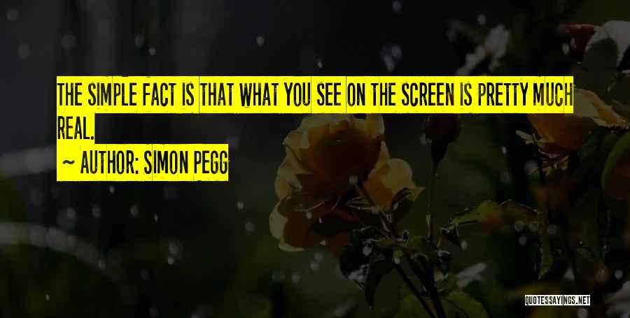 Simon Pegg Quotes 1876126