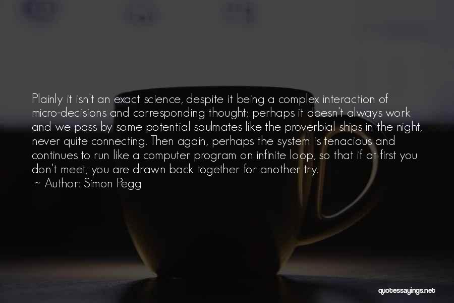 Simon Pegg Quotes 1915833