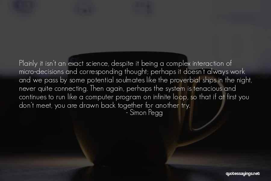 Simon Pegg Quotes 1915833 Simon Pegg Quotes 1915833
