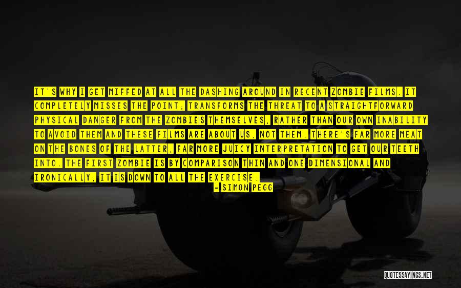 Simon Pegg Quotes 2075154 Simon Pegg Quotes 2075154