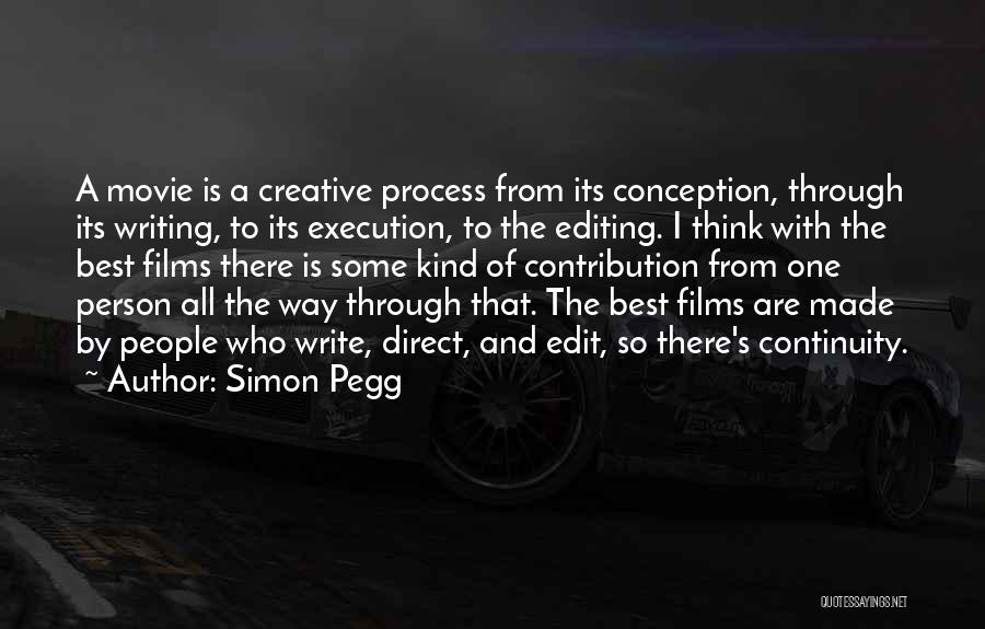 Simon Pegg Quotes 2211497 Simon Pegg Quotes 2211497