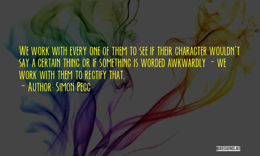 Simon Pegg Quotes 2246310 Simon Pegg Quotes 2246310
