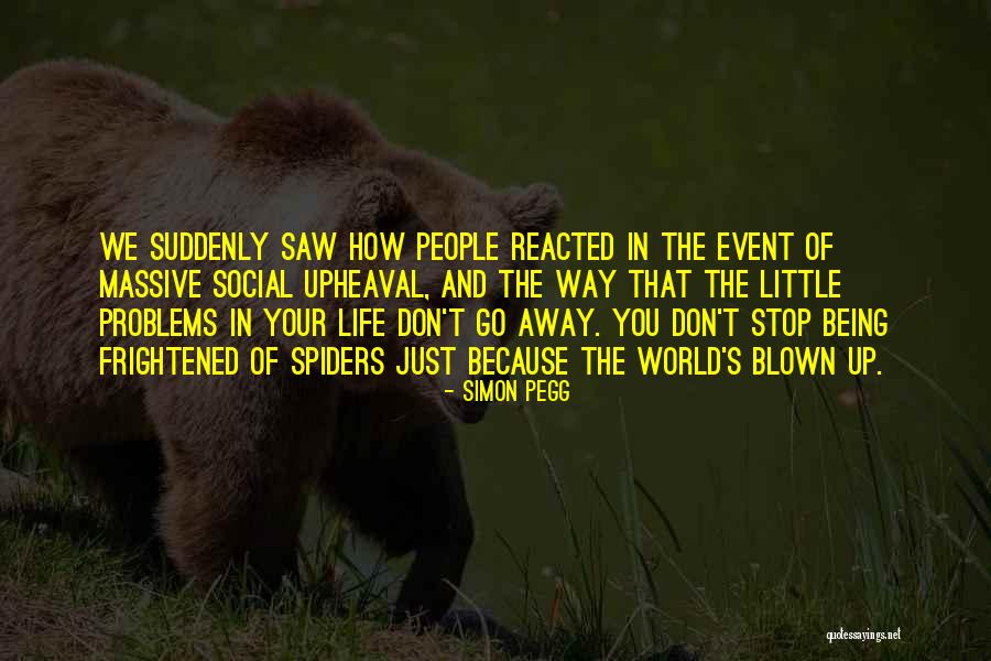 Simon Pegg Quotes 383898 Simon Pegg Quotes 383898