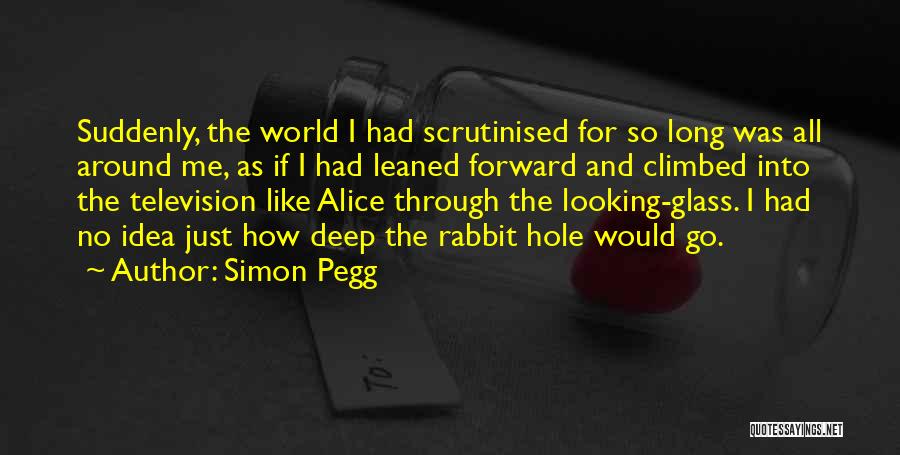 Simon Pegg Quotes 735784