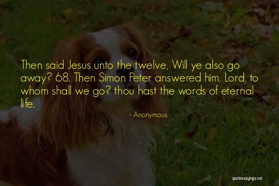Simon Peter Quotes By Anonymous