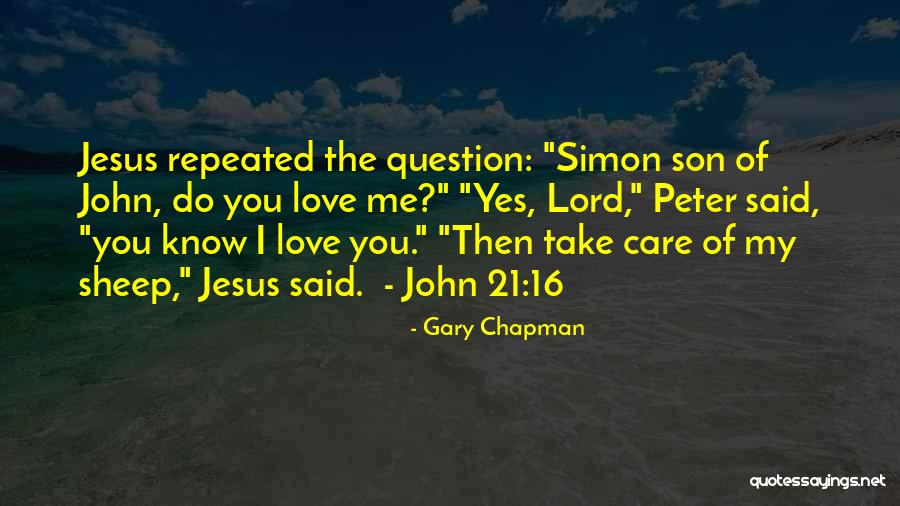 Simon Peter Quotes By Gary Chapman