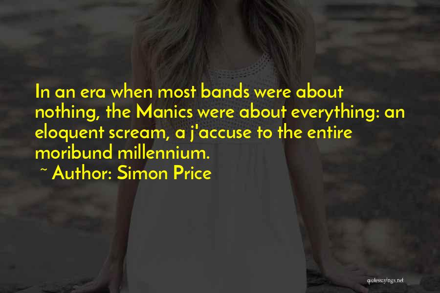 Simon Price Quotes 493501