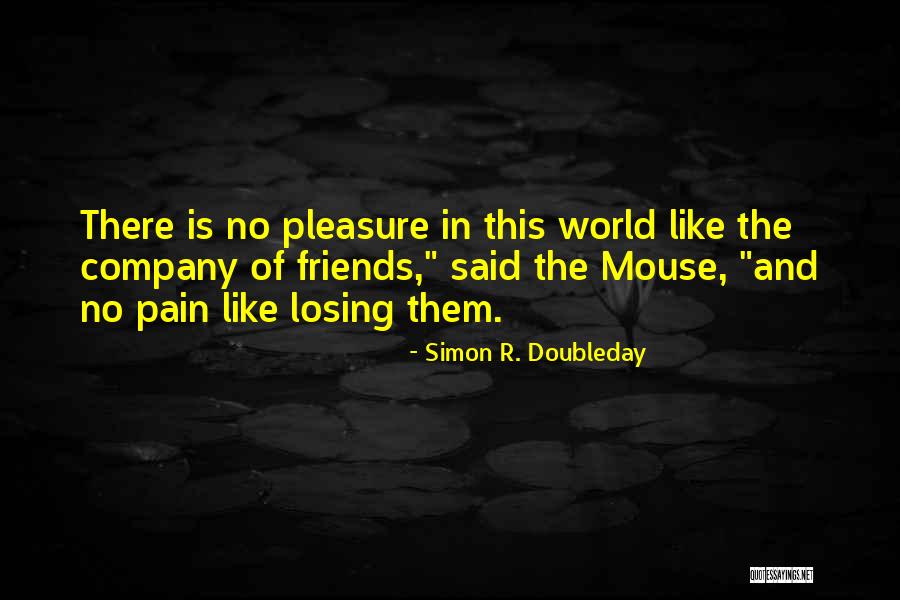 Simon R. Doubleday Quotes 412316