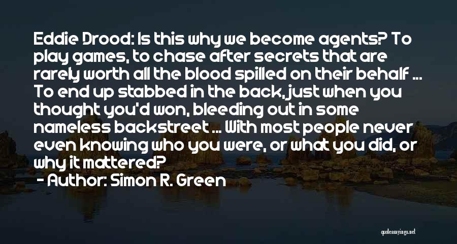 Simon R. Green Quotes 1054600