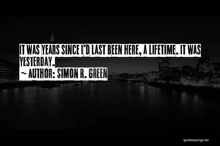 Simon R. Green Quotes 374830