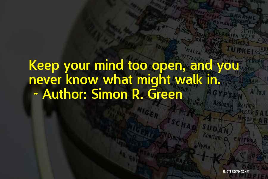 Simon R. Green Quotes 529583