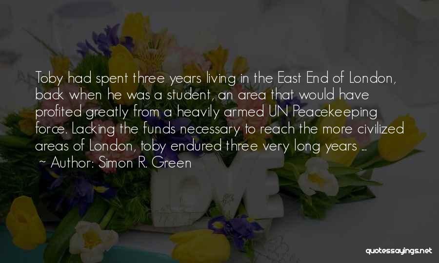 Simon R. Green Quotes 569710