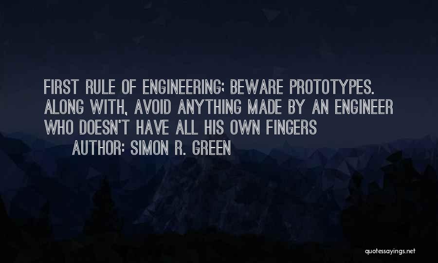 Simon R. Green Quotes 726930