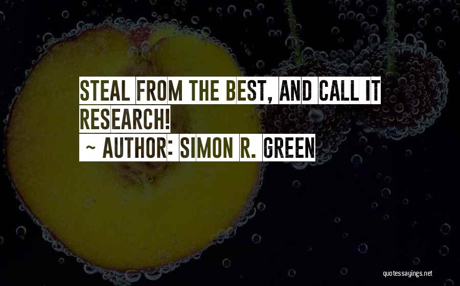 Simon R. Green Quotes 904368