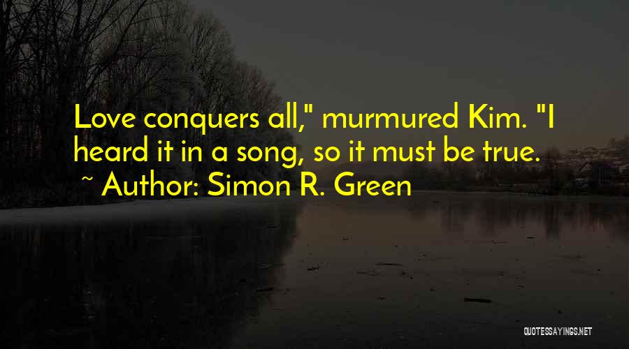 Simon R. Green Quotes 994631
