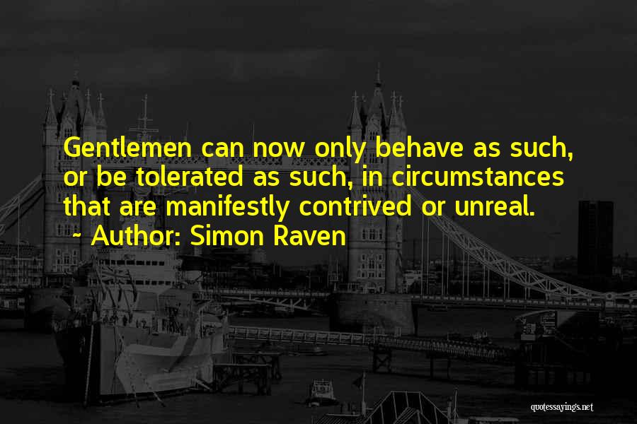 Simon Raven Quotes 1056212