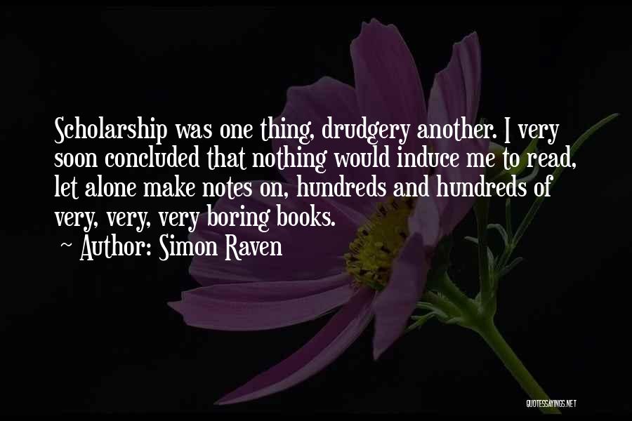 Simon Raven Quotes 246615