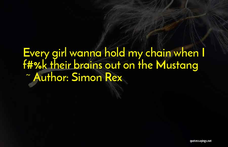 Simon Rex Quotes 438739