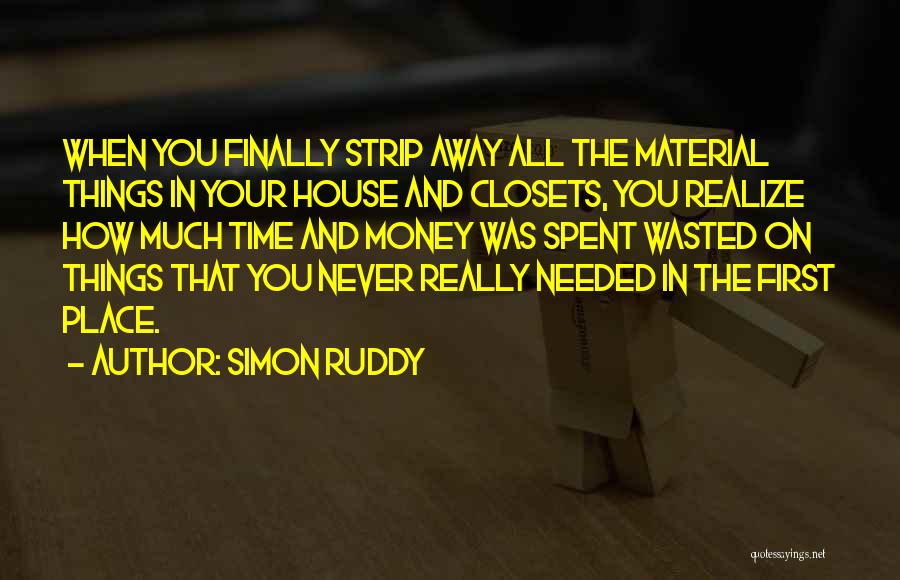 Simon Ruddy Quotes 1748763