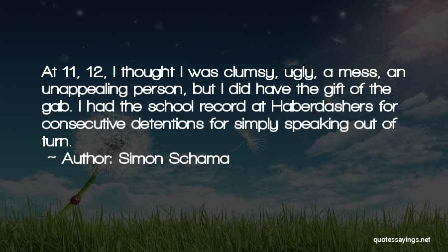 Simon Schama Quotes 1052329