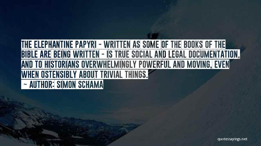 Simon Schama Quotes 157617