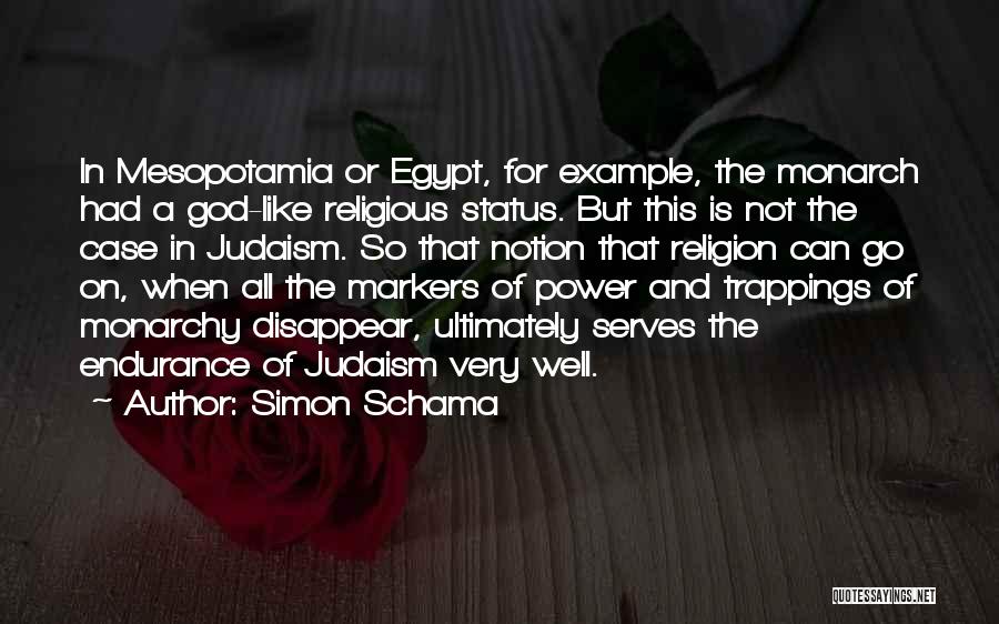 Simon Schama Quotes 2128595