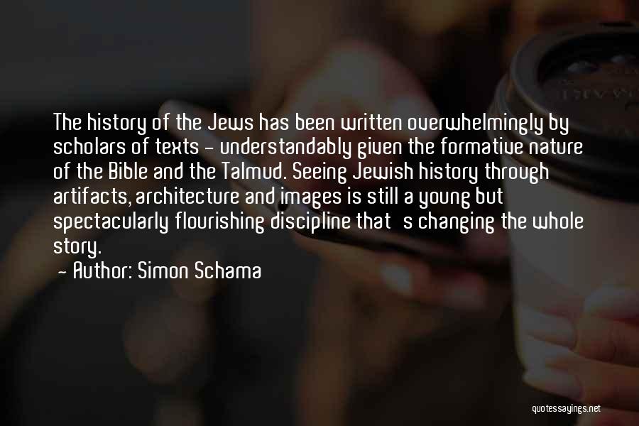 Simon Schama Quotes 319603