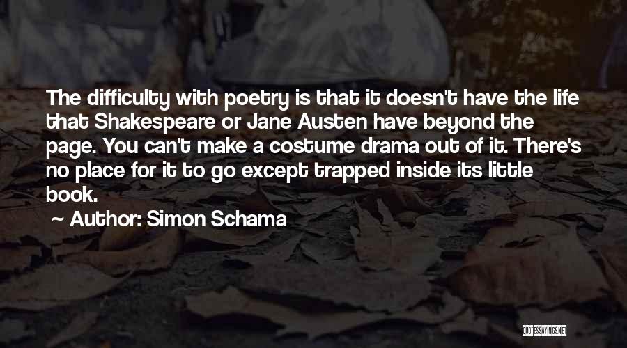 Simon Schama Quotes 513081